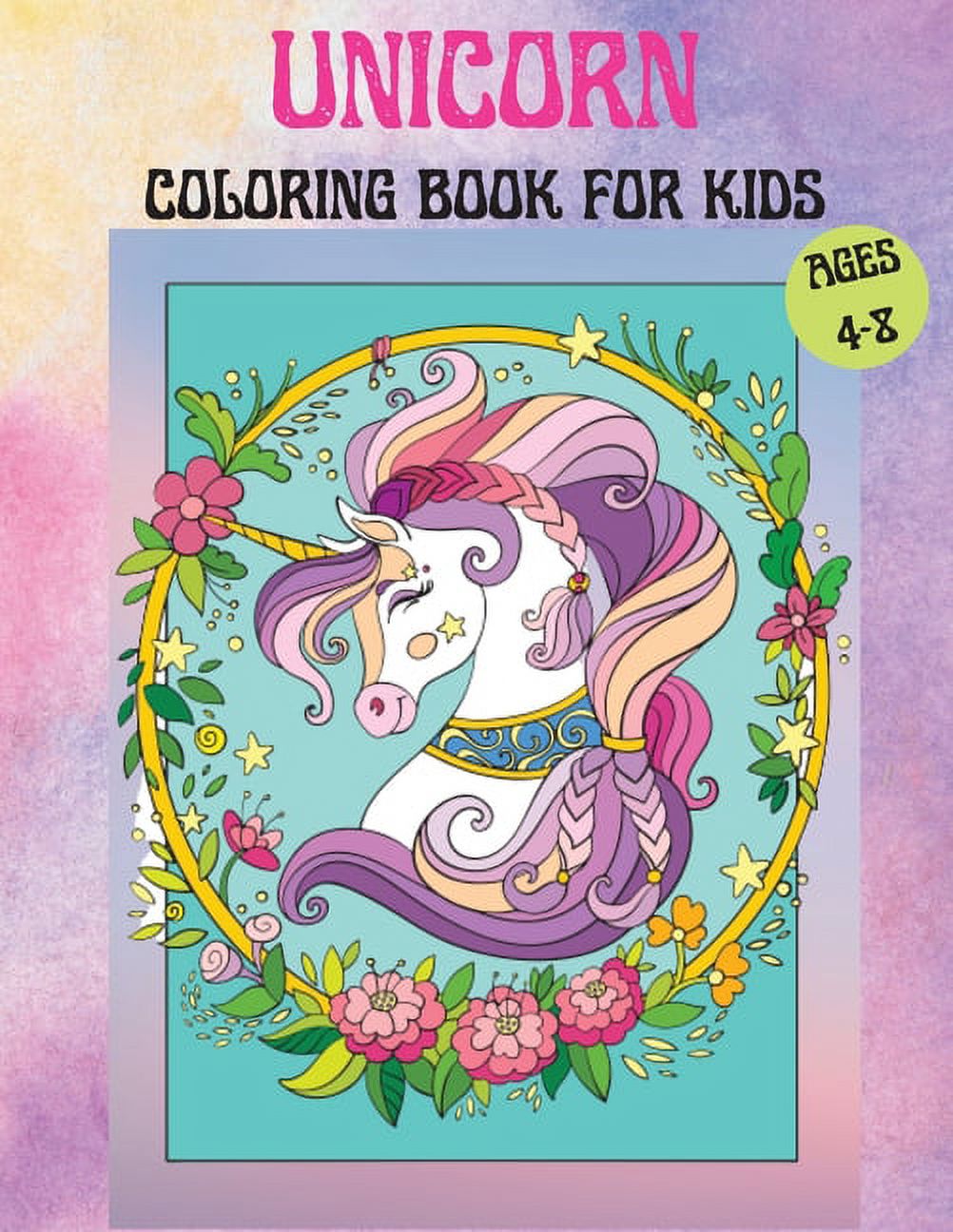 Unicorns Coloring Book for Kids Age 4-8 : Cute Unicorn Coloring
